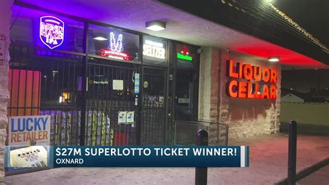 $27 million SuperLotto ticket sold at Oxnard liquor store.